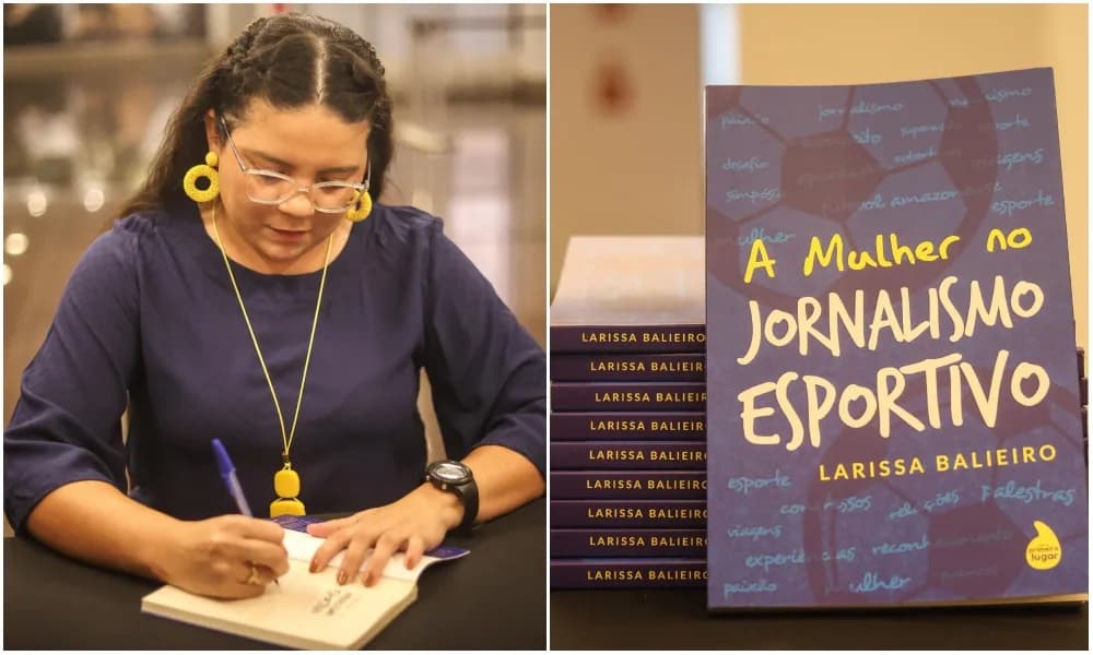 Jornalista Larissa Balieiro lança seu livro &#8220;A Mulher no Jornalismo Esportivo&#8221; em Manaus